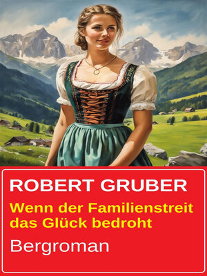 cover image of Wenn der Familienstreit das Glück bedroht